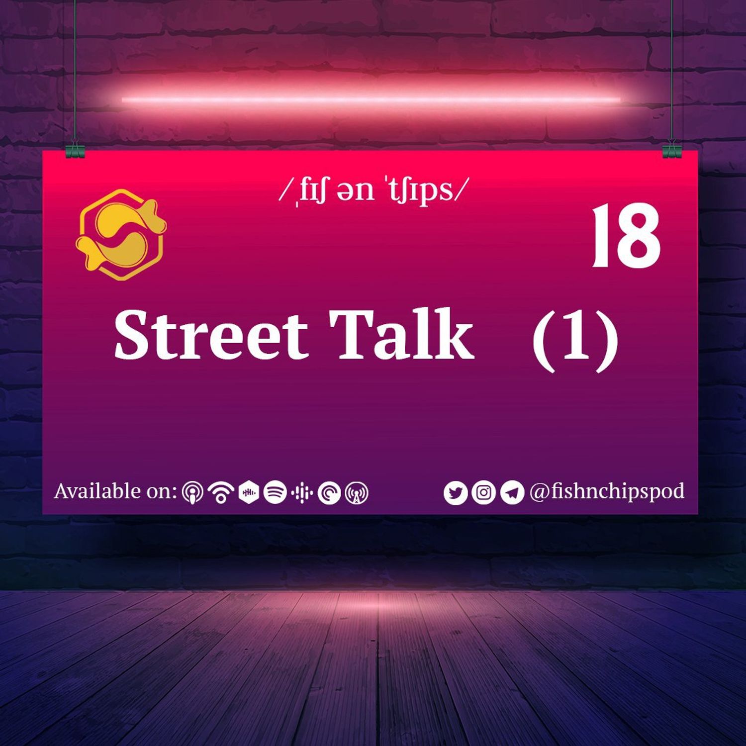 اپیزود هجدهم - Street Talk (1)