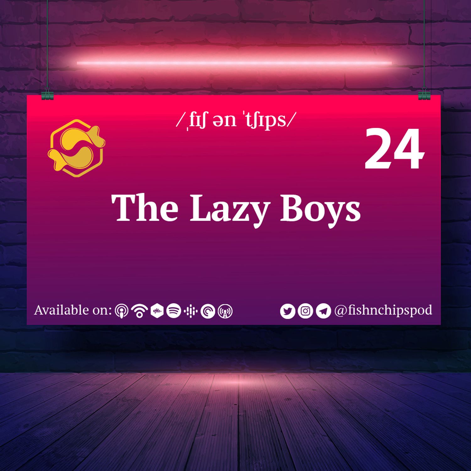اپیزود بیست و چهارم - The Lazy Boys